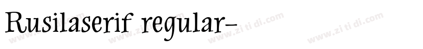 Rusilaserif regular字体转换